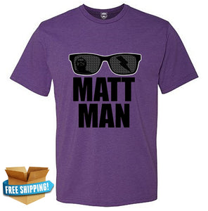 MATTMAN 🕶 GAHLAY! t-shirt Small-3XL w/ FREE shipping