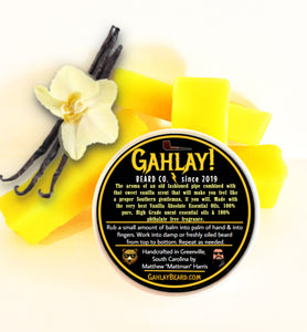 GAHLAY! Beard balm - Vanilla Smoke 2 oz. can w/ FREE shipping