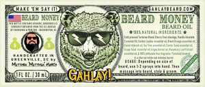 GAHLAY! Beard Money Luxury Beard Oil - "The Smell Of Money" | Greenville SC | Free shipping